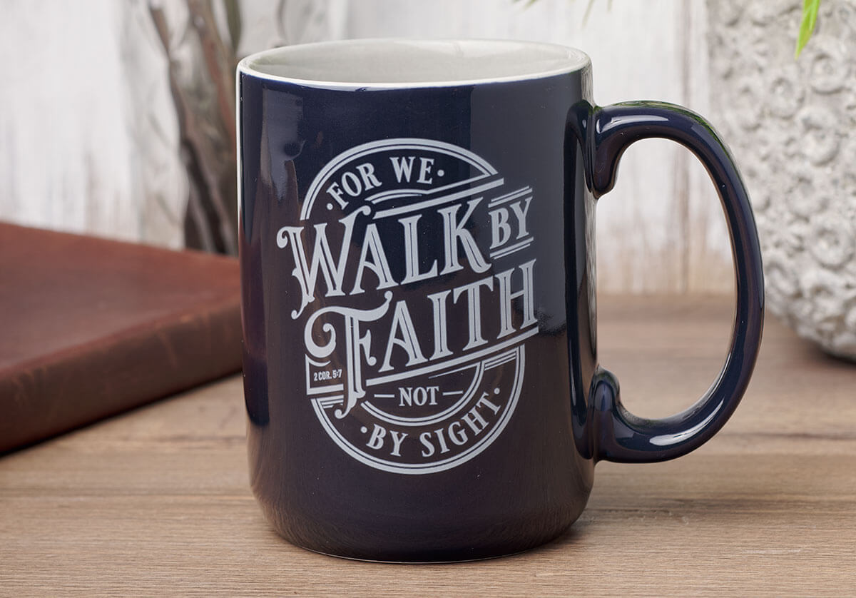 Walk by Faith, Not by Sight Gifts