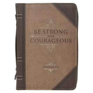 Bible Cover Classic Brown Two-tone Strong & Courageous Josh. 1:9