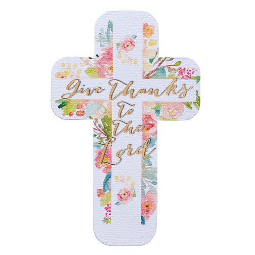 Give Thanks to the Lord Paper Cross Bookmark - 1 Thessalonians 5:18