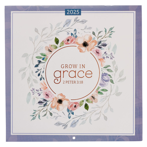Grow in Grace 2025 Large Wall Calendar - 2 Peter 3:18