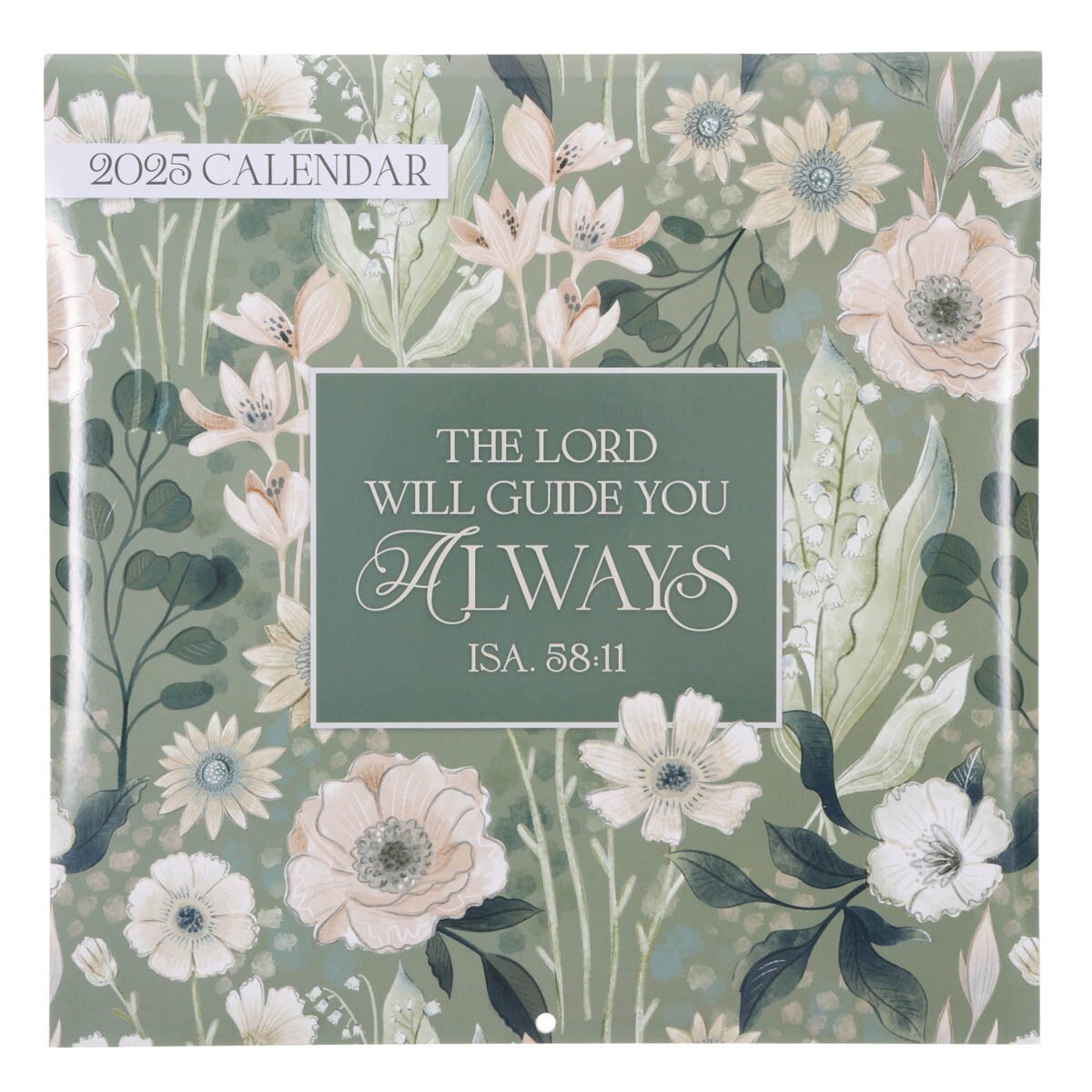 The Lord Will Guide You Always 2025 Large Wall Calendar Isaiah 5811