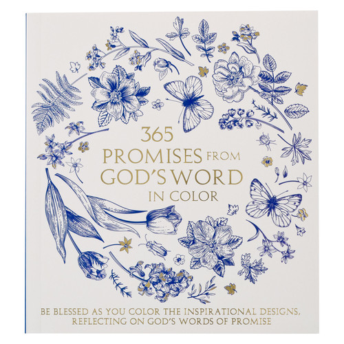 365 Promises from Gods Word in Color Blue Floral Coloring Book