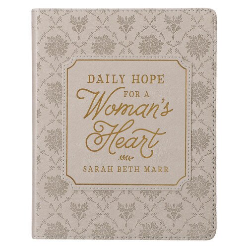 Daily Hope for a Women's Heart Taupe Faux Leather Devotional