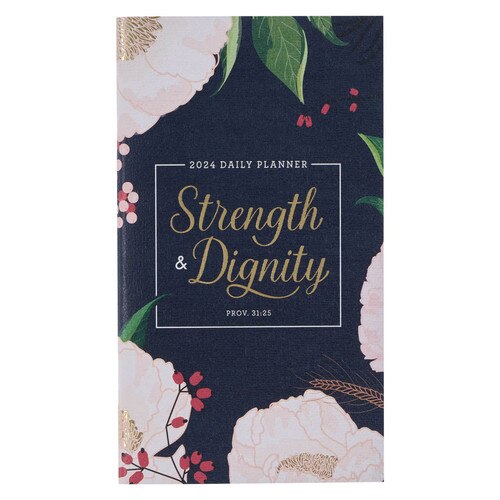 2024 Strength & Dignity Small Daily Planner - Proverbs 31:25