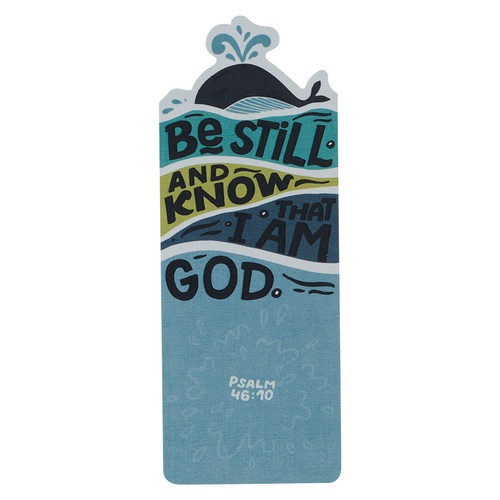 Be Still Whale Premium Cardstock Bookmark - Psalm 46:10