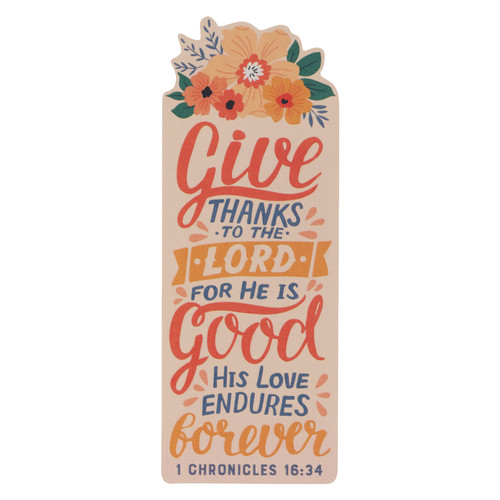 Give Thanks Floral Premium Cardstock Bookmark - 1 Chronicles 16:34