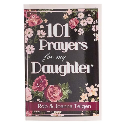 101 Prayers for my Daughter Softcover Gift Book 