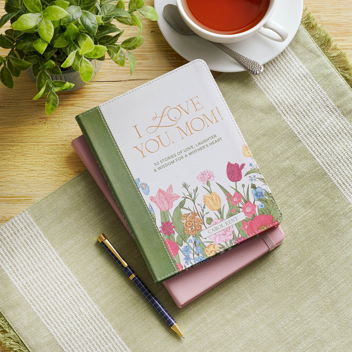 I Love You, Mom 52 Stories for Mother's Heart Gift Book