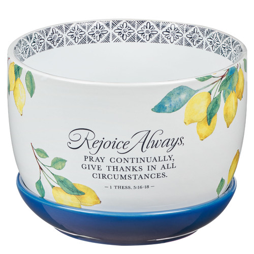 Rejoice Always Lemon Ceramic Planter with Saucer - 1 Thessalonians 5:16-18