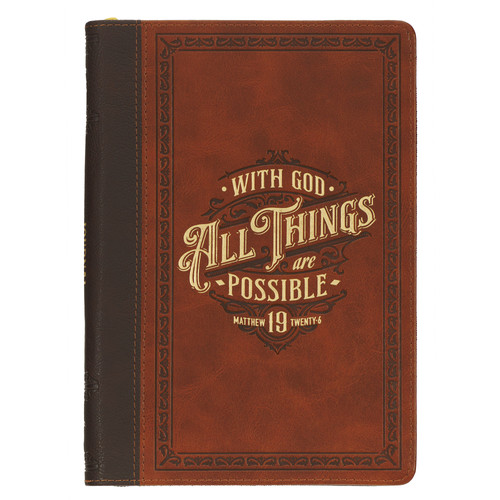With God All Things Are Possible Two-tone Brown Faux Leather Classic Journal with Zippered Closure - Matthew 19:26