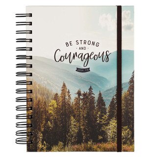 Be Strong and Courageous Large Spiral Journal with Elastic Closure - Joshua 1:9