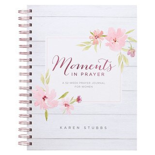 Moments in Prayer Wirebound Prompted Prayer Journal