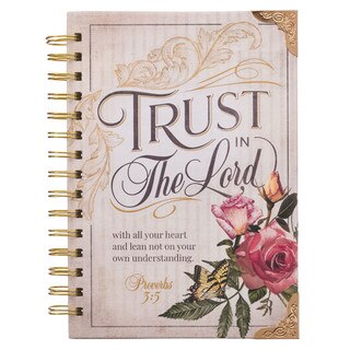 Trust in the LORD Floral Spiral Journal - Proverbs 3:5
