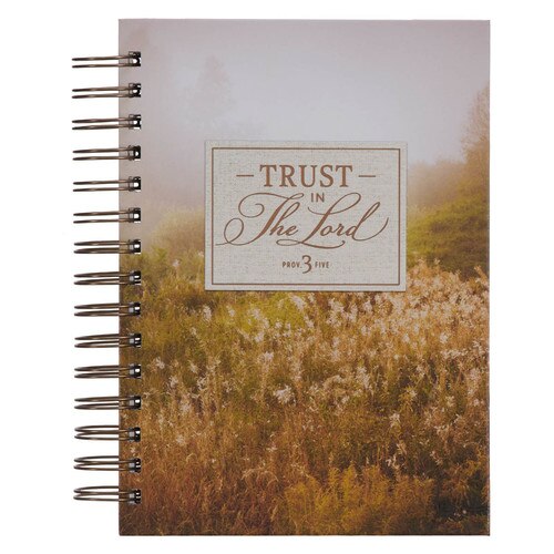Trust in the LORD Field Grass Wirebound Journal - Proverbs 3:5