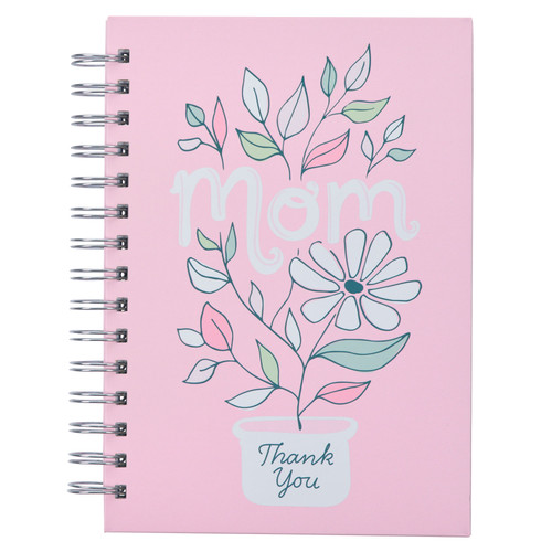 Thank You Mom Pink and White Daisy Wirebound Journal - 1 Thessalonians 5:16-18