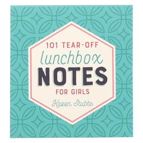 101 Lunchbox Notes For Girls