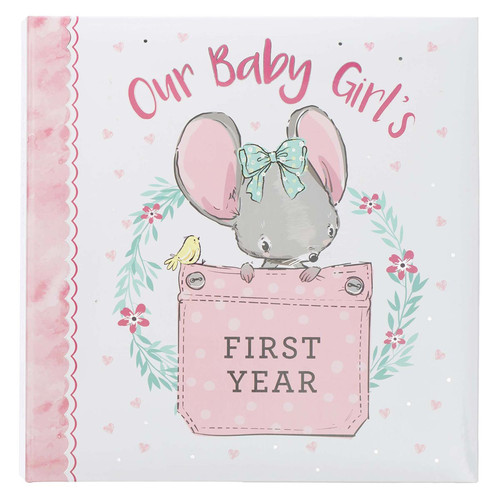Our Baby Girls First Year Memory Book