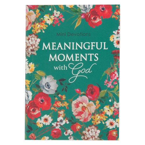 Mini Meaningful Moments with God Mini Meaningful Moments with God