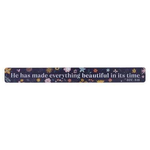 He Makes Everything Beautiful Magnetic Strip - Ecclesiastes 3:11