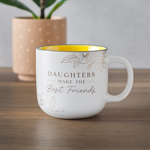 Daughters Make the Best Friends Mug Daughters Make the Best Friends Mug