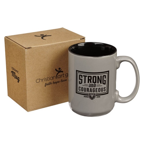 Be Strong And Courageous {Mug} Be Strong And Courageous {Mug}
