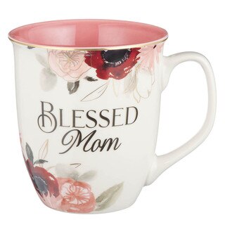 Blessed Mom Pink Floral Ceramic Coffee Mug - Jeremiah 17:1