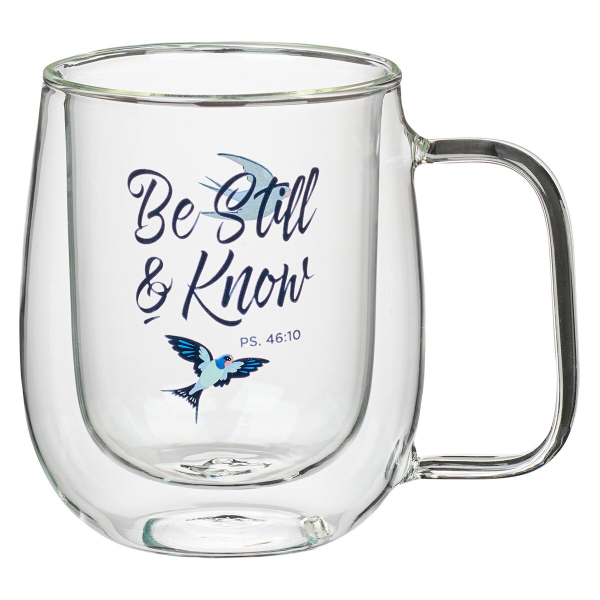 Be Still and Know Doublewalled Glass Mug Psalm 4610