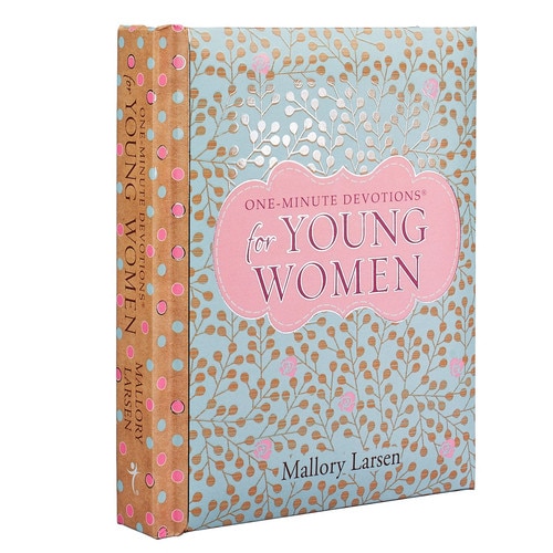 One Minute Devotions for Young Women One Minute Devotions for Young Women
