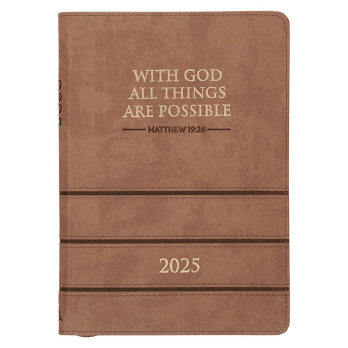All Things Are Possible 2025 Tuscan Tan Faux Leather Executive Planner with Zipper Closure - Matthew 19:26