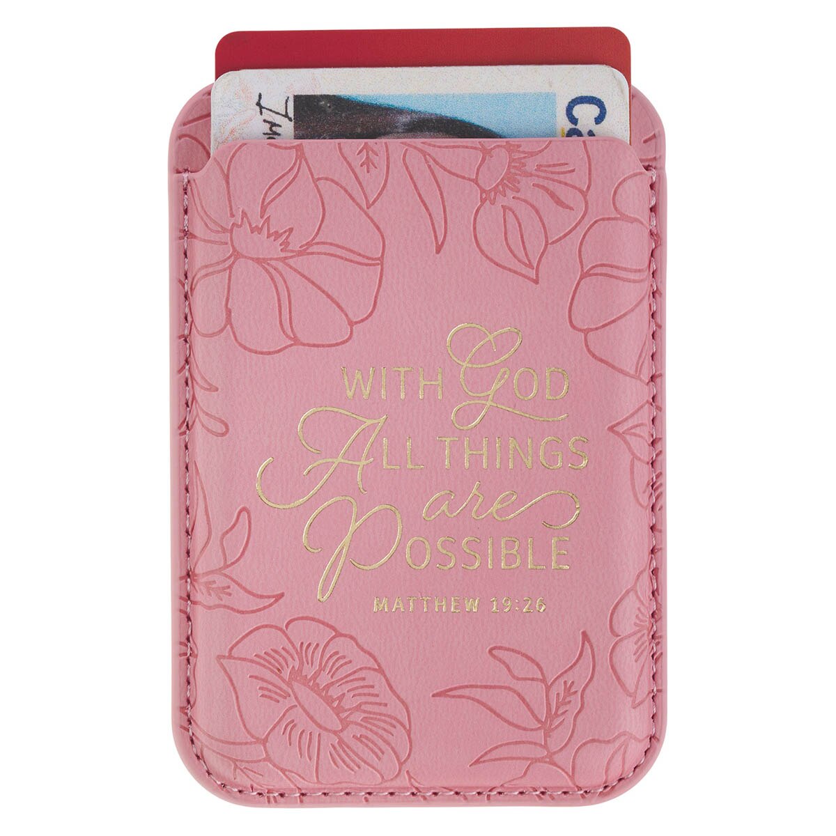 Things Are Possible Pink Faux Leather Phone Wallet Matt 16:26